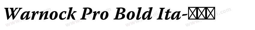 Warnock Pro Bold Ita字体转换